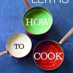 Leiths ‘How to Cook’ Lemon Tart recipe